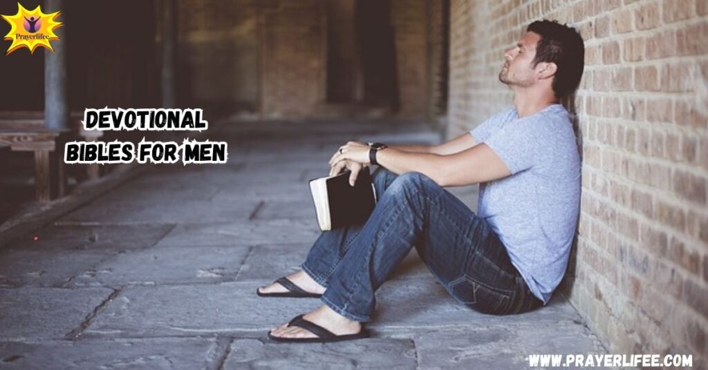 Devotional Bibles for Men