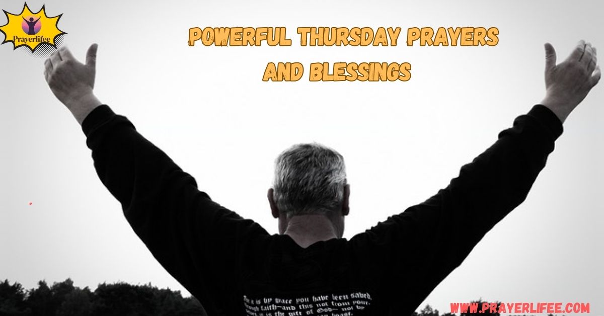 Powerful Thursday Prayers and Blessings