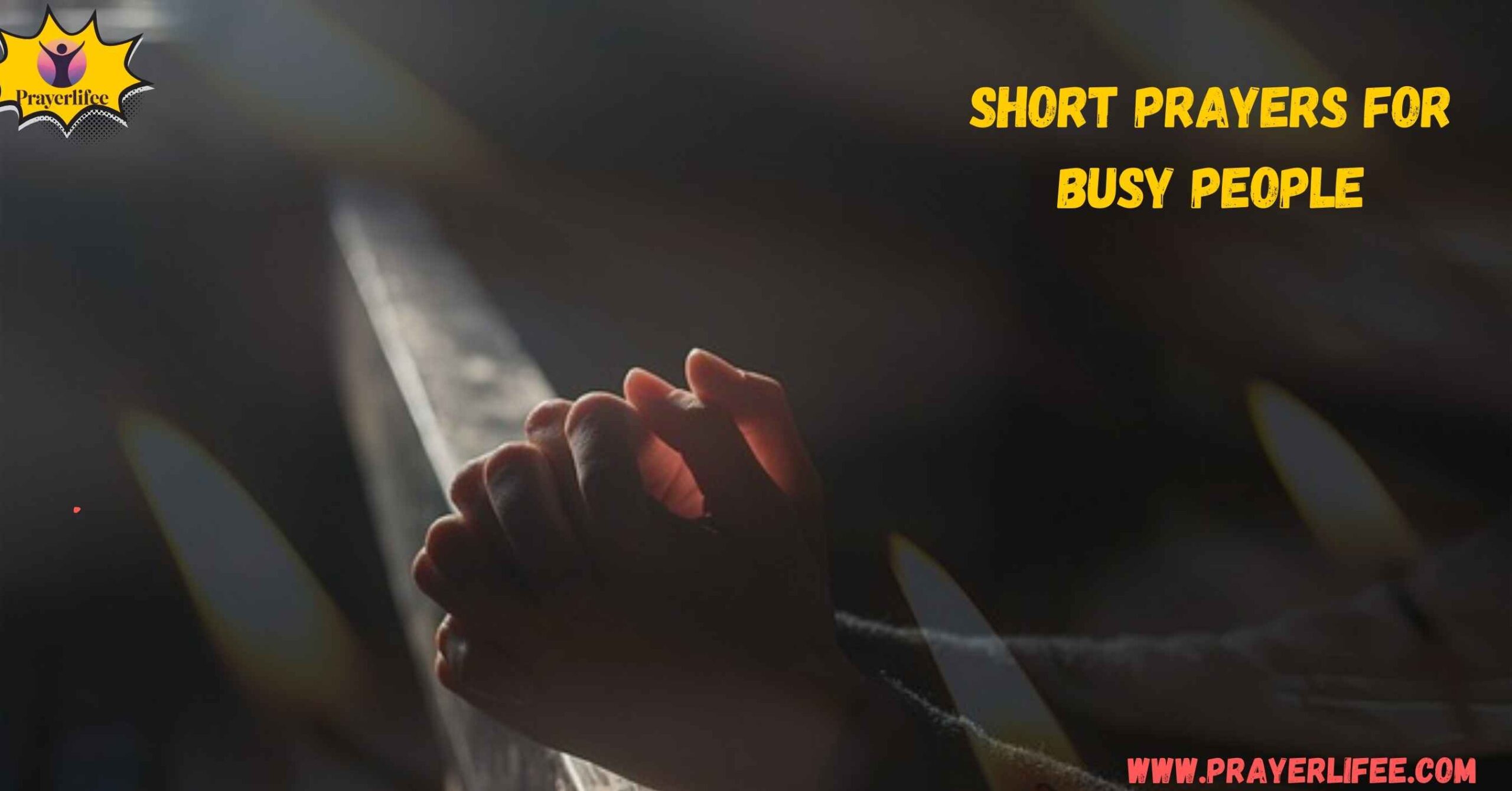 Short Prayers for Busy People