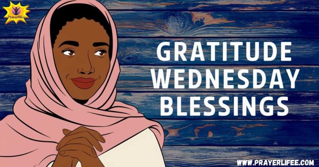 Gratitude African American Wednesday Blessings