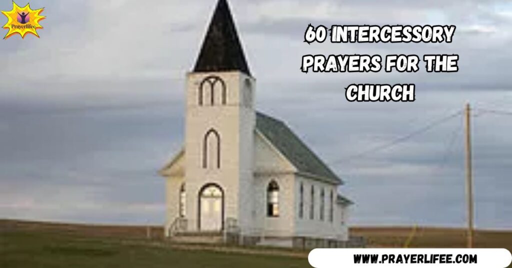 Intercessory Prayers for the Church