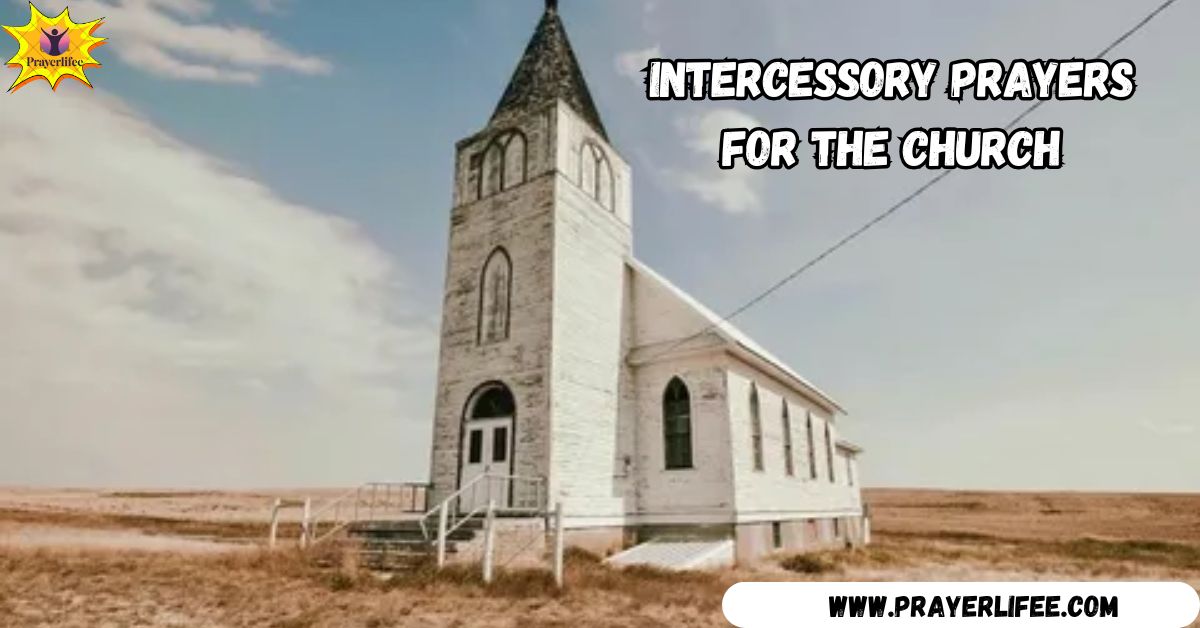 Intercessory Prayers for the Church