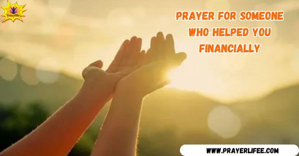 Prayer for Someone Who Helped You Financially